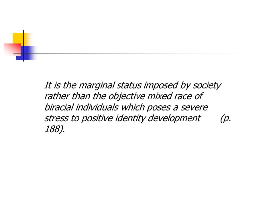Biracial and multiracial identity development